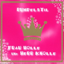 Frau Holle und Herr Knolle
